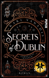 Secrets of Dublin: Verbotene Zauber - Kari Vanadis