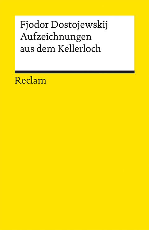 Aufzeichnungen aus dem Kellerloch - Fjodor Dostojewskij