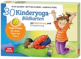 30 Kinderyoga-Bildkarten zur Aktivierung und Entspannung - Elke Gulden, Bettina Scheer