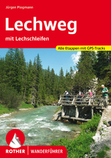 Lechweg mit Lechschleifen - Plogmann, Jürgen