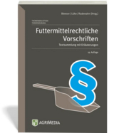 Futtermittelrechtliche Vorschriften - 