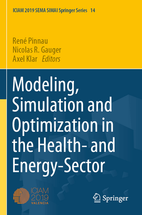 Modeling, Simulation and Optimization in the Health- and Energy-Sector - 