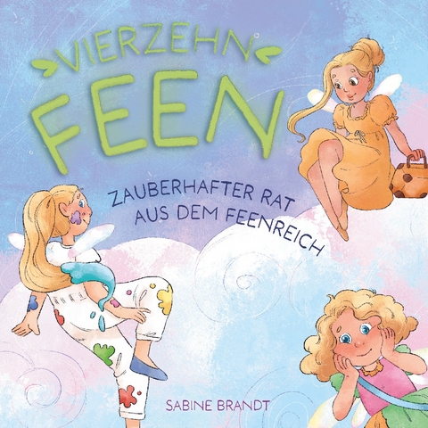 Vierzehn Feen - Sabine Brandt