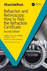 Refraction and Retinoscopy - Park, Jonathan; Jones, David; Feinberg, Leo