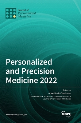 Personalized and Precision Medicine 2022