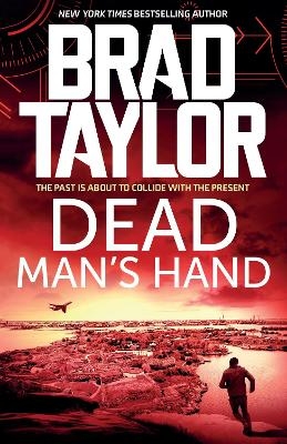 Dead Man's Hand - Brad Taylor