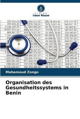 Organisation des Gesundheitssystems in Benin - Mahamoud Zongo