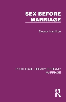 Sex Before Marriage - Eleanor Hamilton