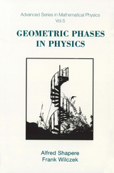 GEOMETRIC PHASES IN PHYSICS         (V5) - 