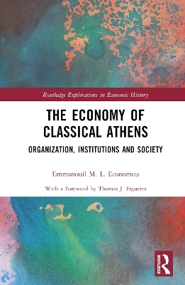 The Economy of Classical Athens - Emmanouil M. L. Economou