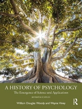 A History of Psychology - Woody, William Douglas; Viney, Wayne