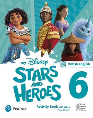 My Disney Stars and Heroes British Edition Level 6 Activity Book with eBook - Hawys Morgan