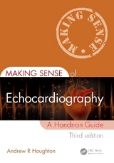 Making Sense of Echocardiography - Houghton, Andrew R.