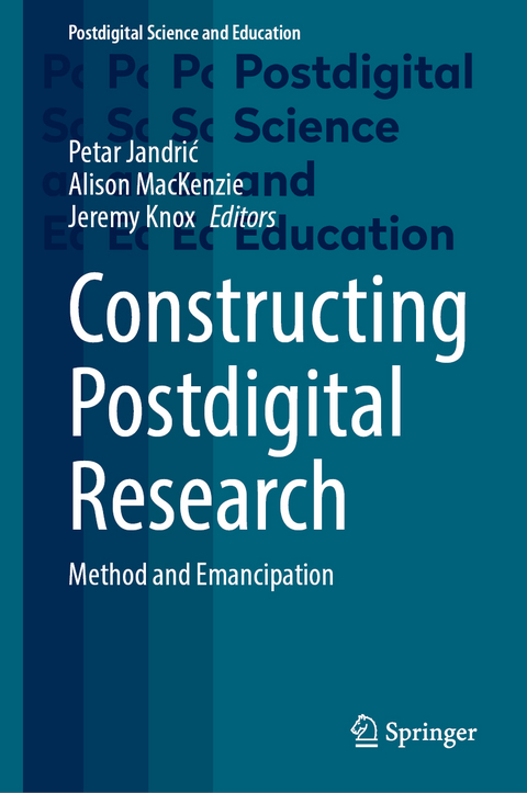Constructing Postdigital Research - 