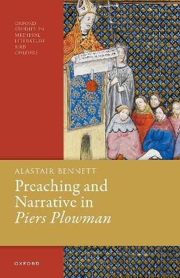 Preaching and Narrative in Piers Plowman - Alastair Bennett