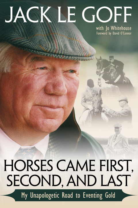 Horses Came First, Second and Last - Jack Le Goff