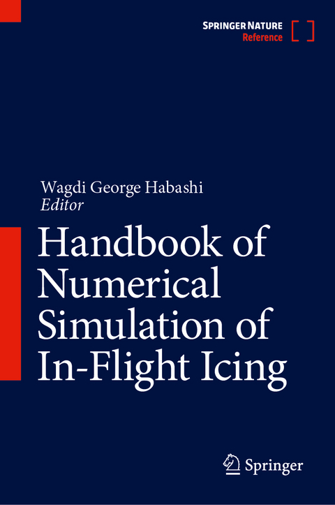 Handbook of Numerical Simulation of In-Flight Icing - 