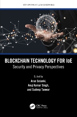 Blockchain Technology for IoE - 