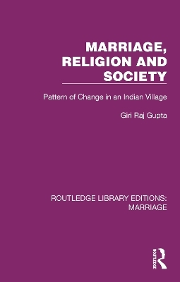 Marriage, Religion and Society - Giri Raj Gupta