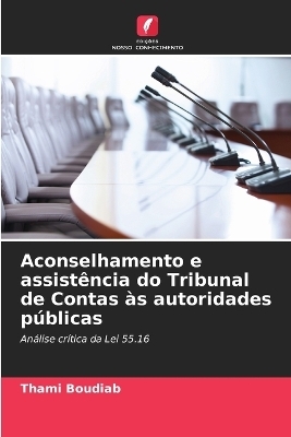 Aconselhamento e assistência do Tribunal de Contas às autoridades públicas - Thami Boudiab