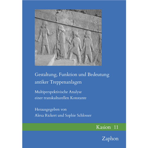 Gestaltung, Funktion und Bedeutung antiker Treppenanlagen - 