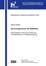 Die Auengewässer der Mittelelbe - Sabine Radke