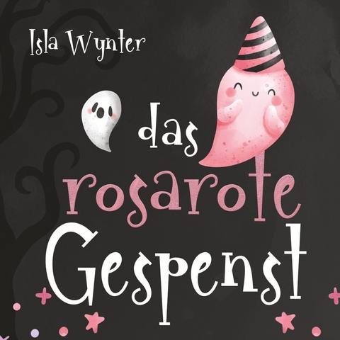 Das rosarote Gespenst - Isla Wynter