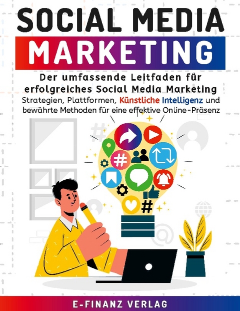 Social Media Marketing - E-Finanz Verlag