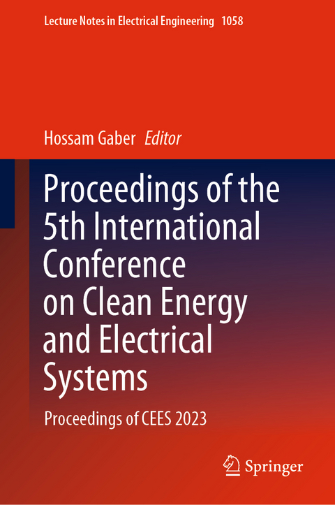 Proceedings of the 5th International Conference on Clean Energy and Electrical Systems - 