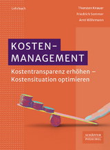 Kostenmanagement - Thorsten Knauer, Friedrich Sommer, Arnt Wöhrmann