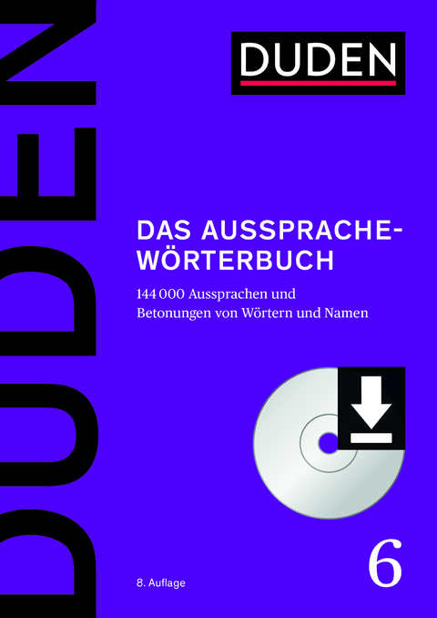 Duden – Das Aussprachewörterbuch - Stefan Kleiner, Ralf Knöbl