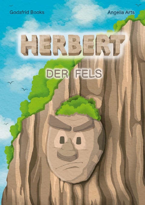 Herbert der Fels - Godafrid Books