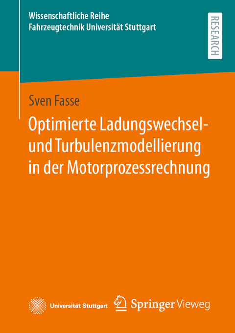 Optimierte Ladungswechsel- und Turbulenzmodellierung in der Motorprozessrechnung - Sven Fasse