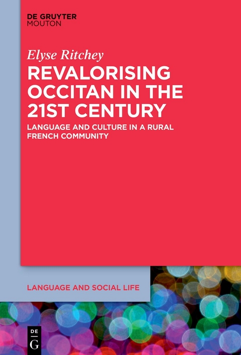 Revalorising Occitan in the 21st Century - Elyse Ritchey