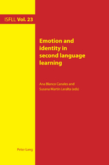 Emotion and identity in second language learning - 
