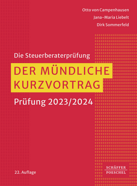 Der mündliche Kurzvortrag - Otto von Campenhausen, Jana-Maria Liebelt, Dirk Sommerfeld