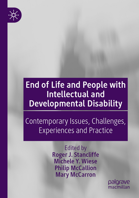 End of Life and People with Intellectual and Developmental Disability - 