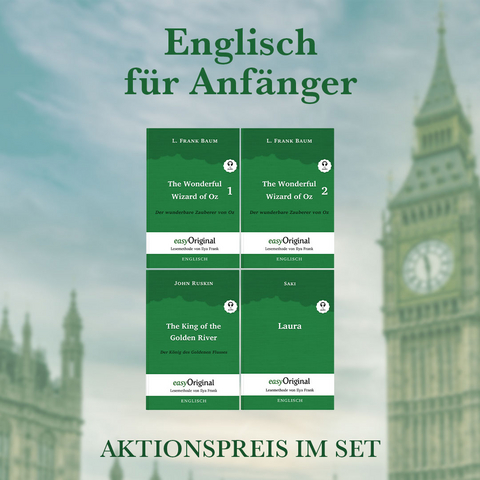 Englisch für Anfänger (Bücher + 4 MP3 Audio-CDs) - Lesemethode von Ilya Frank - L. Frank Baum, John Ruskin, Hector Hugh Munro (Saki)