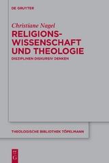 Religionswissenschaft und Theologie - Christiane Nagel
