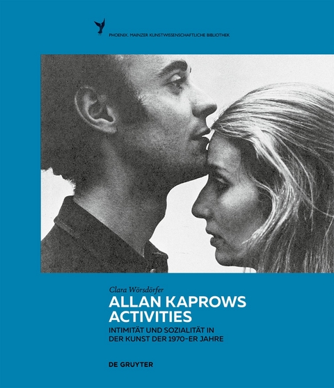 Allan Kaprows Activities - Clara Wörsdörfer