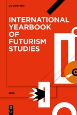 International Yearbook of Futurism Studies / 2023 - 