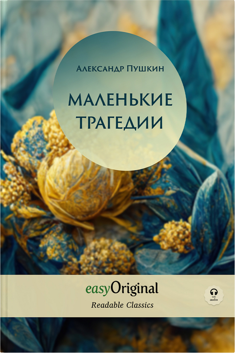 EasyOriginal Readable Classics / Malenkiye Tragedii (with MP3 Audio-CD) - Readable Classics - Unabridged russian edition with improved readability - Alexander Puschkin