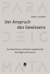 Der Anspruch des Gewissens - Anne Clausen