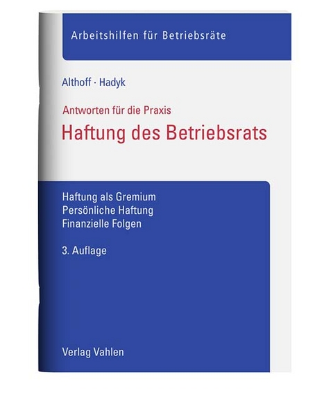 Haftung des Betriebsrats - Lars Althoff, Marc Hadyk