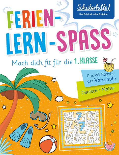 Ferien-Lern-Spaß | Mach dich fit für die 1. Klasse - Karolin Küntzel