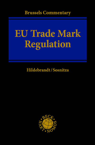 Brussels Commentary: EU Trade Mark Regulation - 