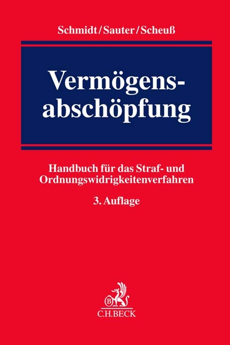 Vermögensabschöpfung - Wilhelm Schmidt