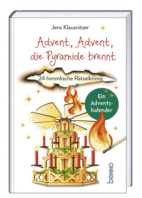 Advent, Advent, die Pyramide brennt - Jens Klausnitzer