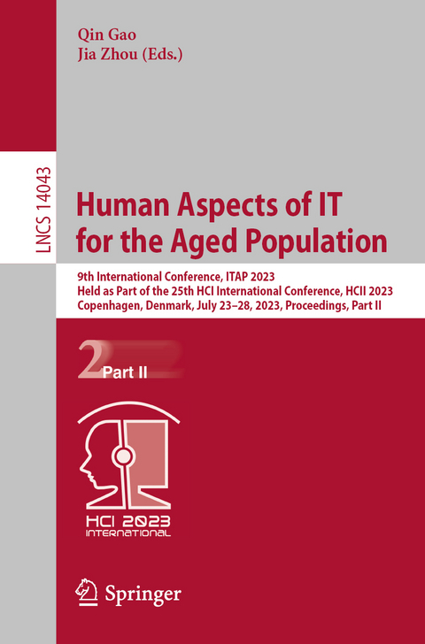 Human Aspects of IT for the Aged Population - 