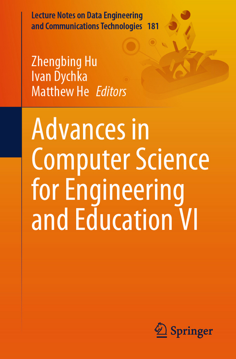 Advances in Computer Science for Engineering and Education VI - 